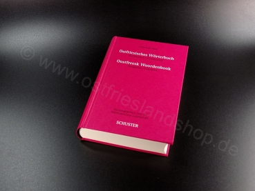 Ostfriesisches Wörterbuch / Oostfreesk Wordenbook Hochdeutsch-Plattdeutsch