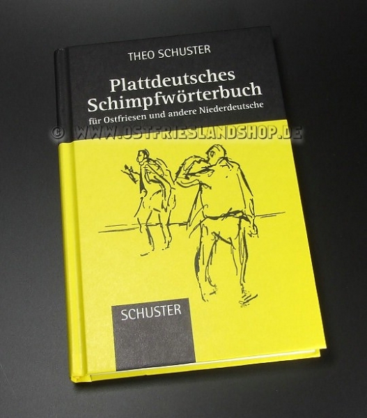 Plattdeutsches Schimpfwörterbuch