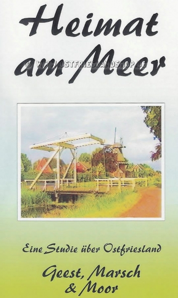 Heimat am Meer - eine Studie über Ostfriesland