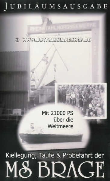 Kiellegung, Taufe und Probefahrt der MS Brage