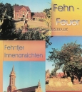 Fehnfeuer - Fehntjer Innenansichten
